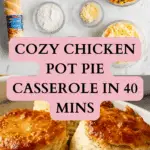 Easy Chicken Pot Pie Casserole Recipe